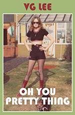 Oh You Pretty Thing book cover